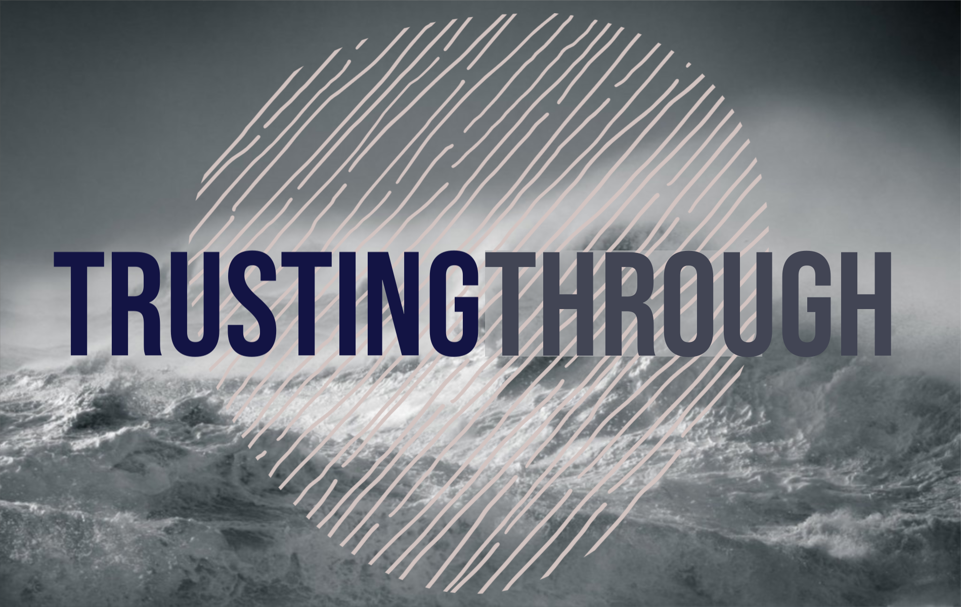 Trusting Through
