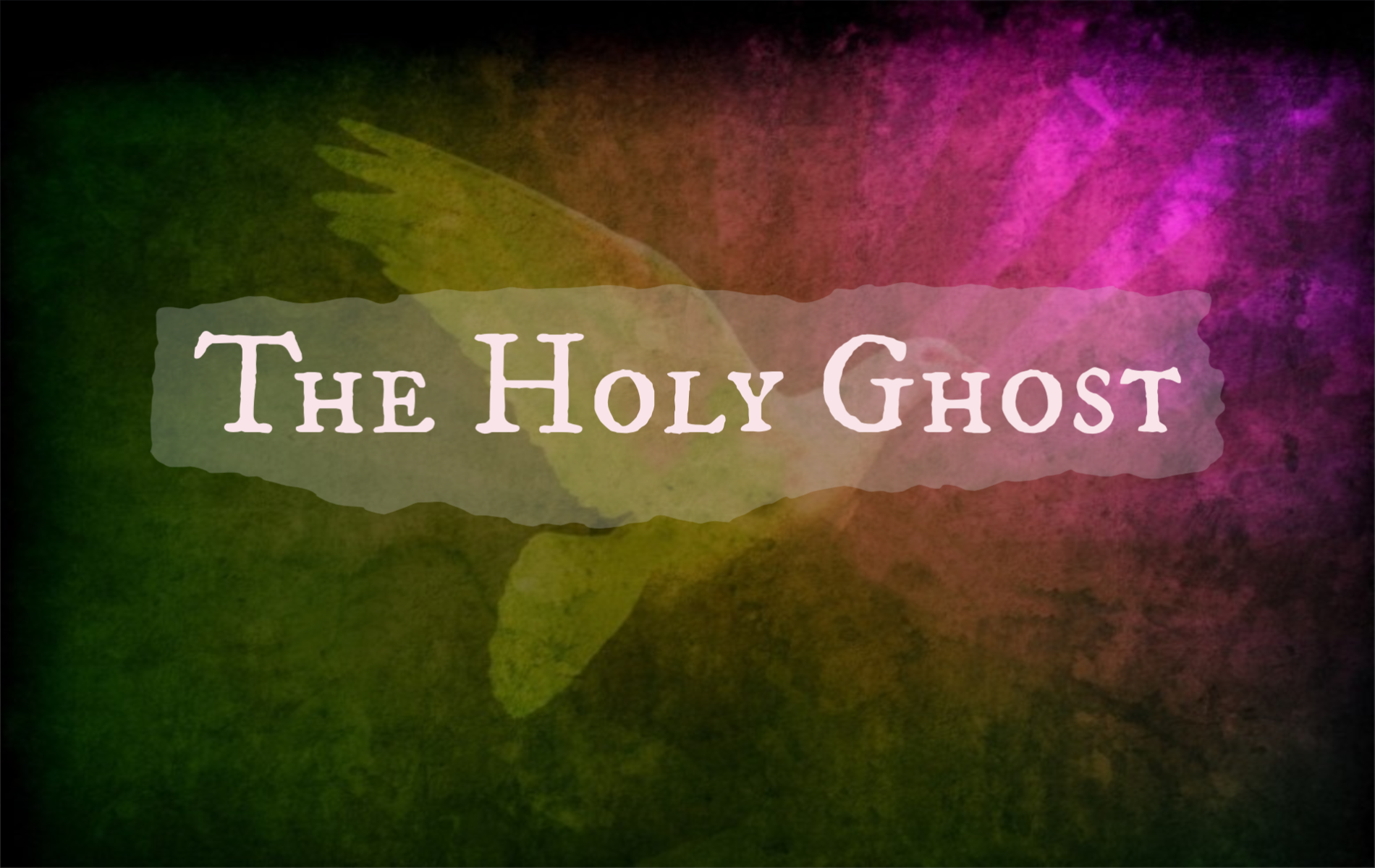 The Holy Ghost