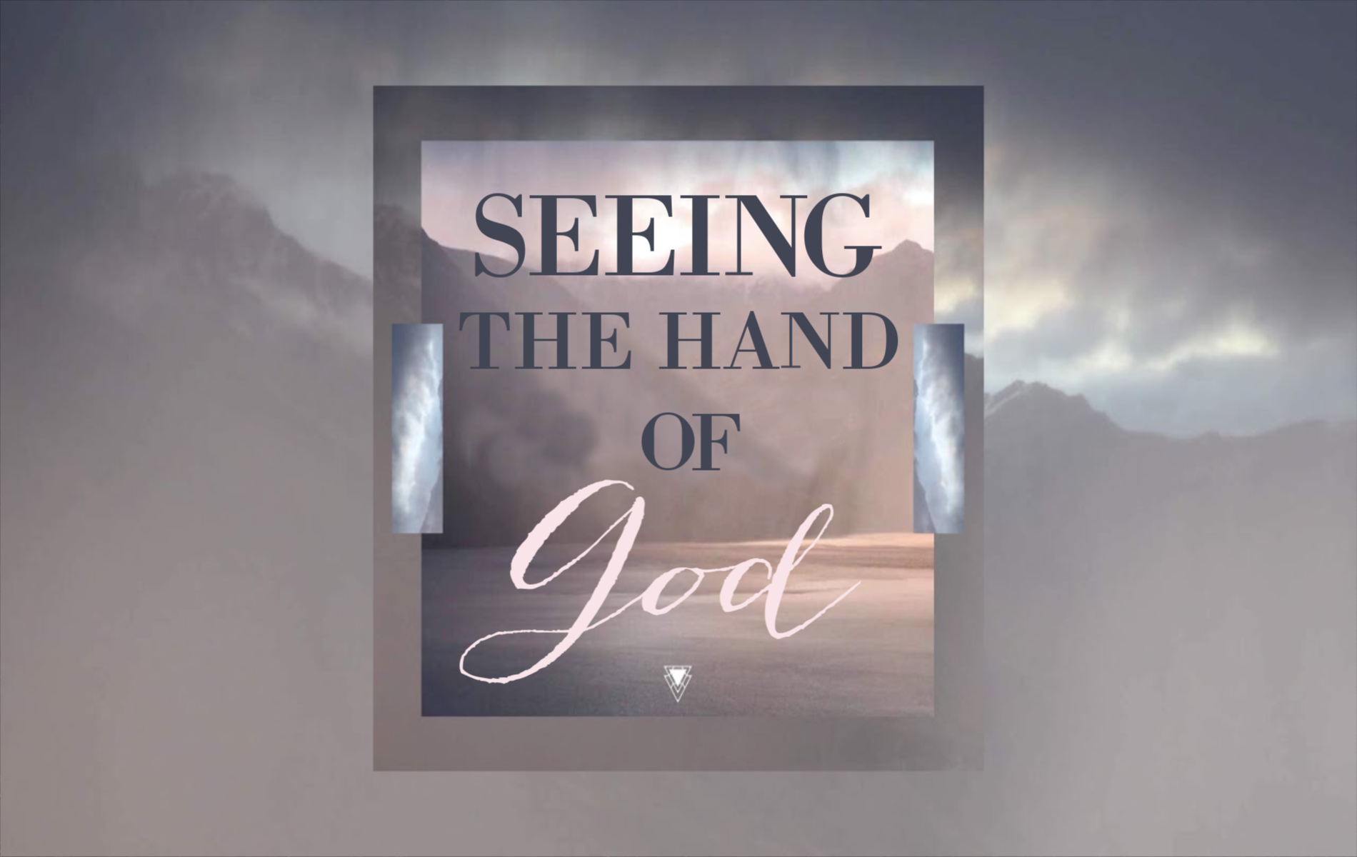 Seeing the Hand of God