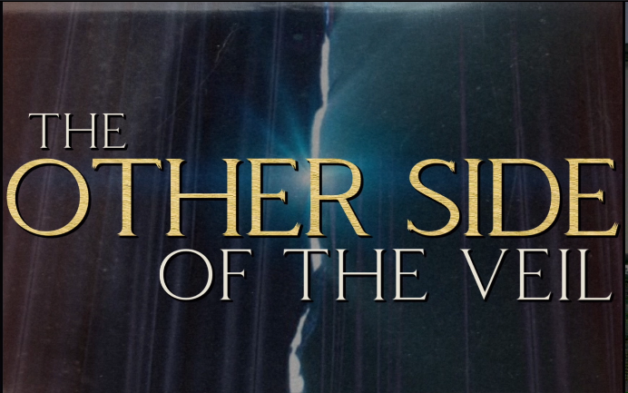 The Other Side of the Veil