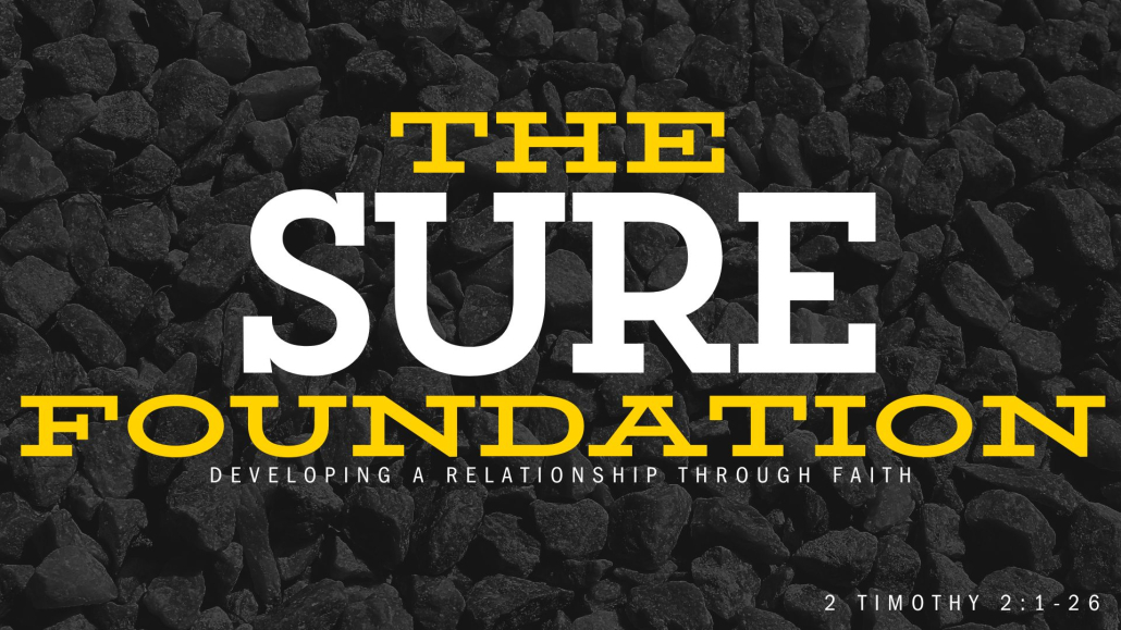 The Sure Foundation