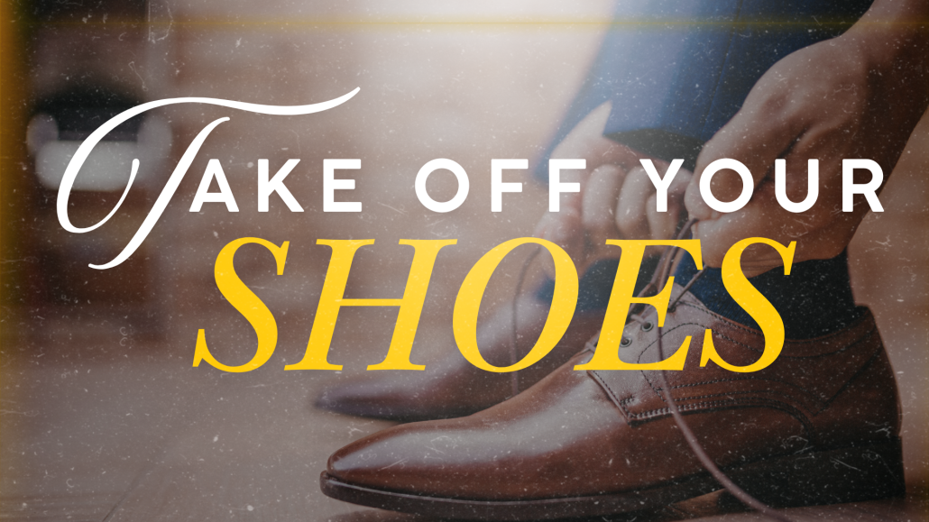 Take Off Your Shoes