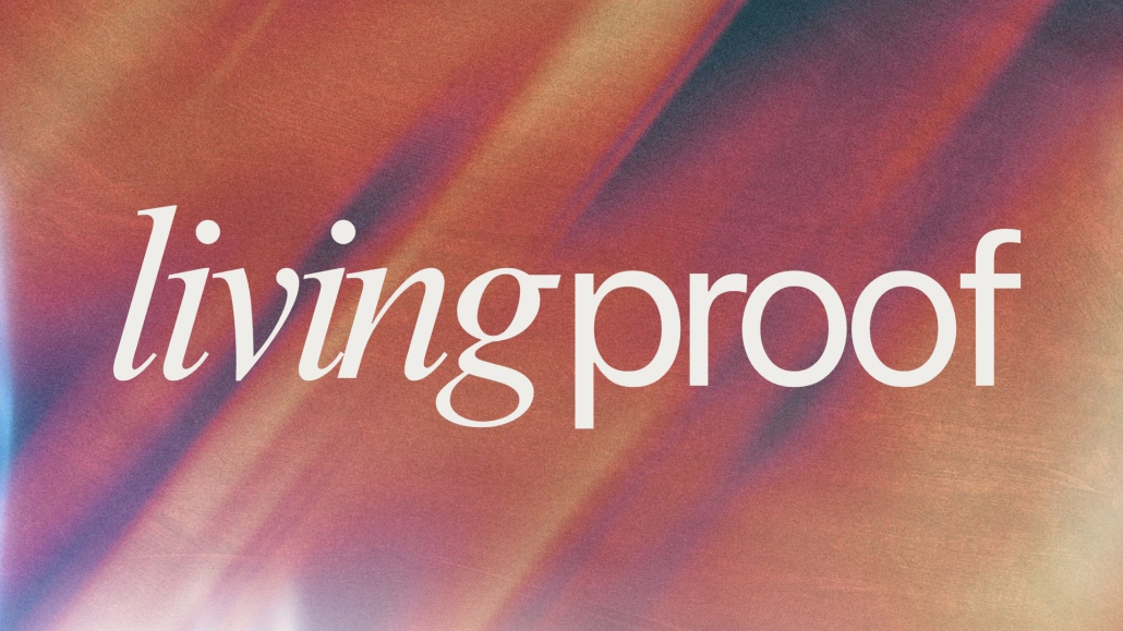 Living Proof
